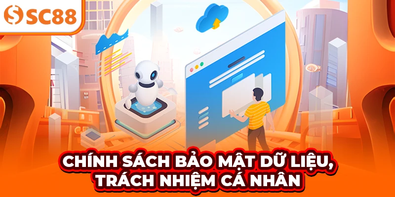 Chính sách bảo mật dữ liệu, trách nhiệm cá nhân